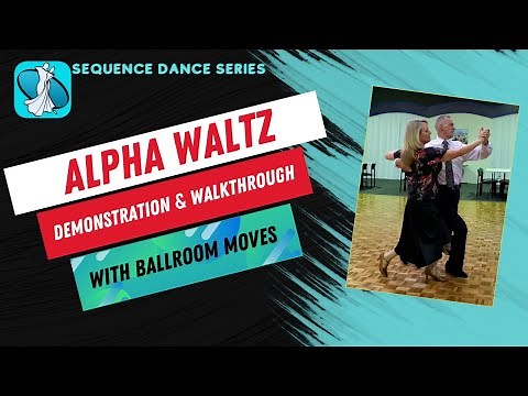 Alpha Waltz Sequence Dance Instruction