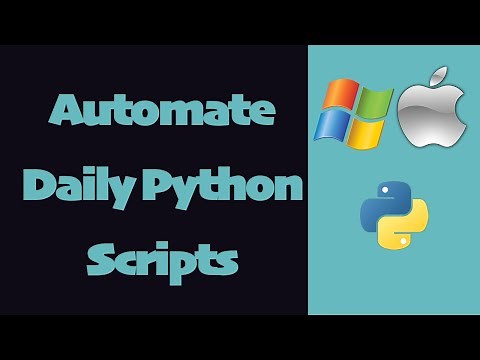 How to Automate a Python Script to Run Daily