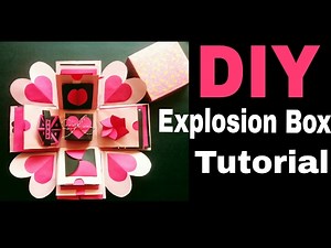 Explosion Box Tutorial | DIY | Valentine's /Anniversary Gift Idea