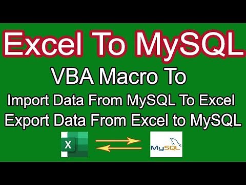 Import / Export Data From Excel To MySQL Database Using Excel Macro (VBA)