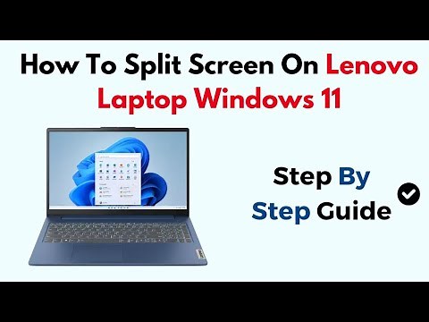 How To Split Screen On Lenovo Laptop Windows 11