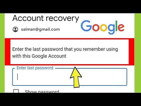 Fix Google Account recovery || Enter the last password that you remember using with