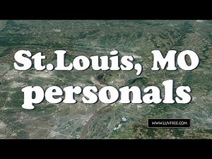St.Louis MO Personals