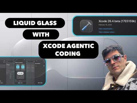 How I Adopted Liquid Glass Using Xcode's Agentic Coding