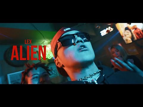LEX - ALIEN (Music Video)