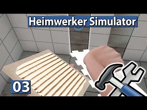 HEIMWERKER SIMULATOR 🛠 Unser erstes Haus zum Umbauen ► #3 House Flipper Beta deutsch german