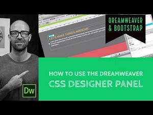 How to use the Dreamweaver CSS designer panel - Dreamweaver Tutorial [23/54]