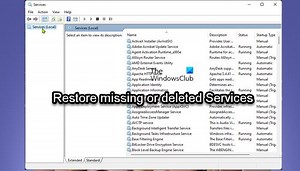 How to restore missing or deleted Services in Windows 11