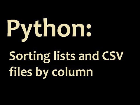 How to Sort CSV files and lists in Python