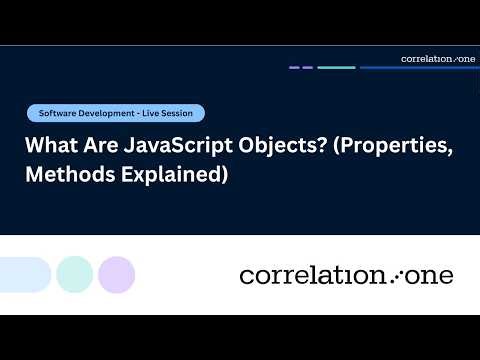 What Are JavaScript Objects? (Properties, Methods Explained)