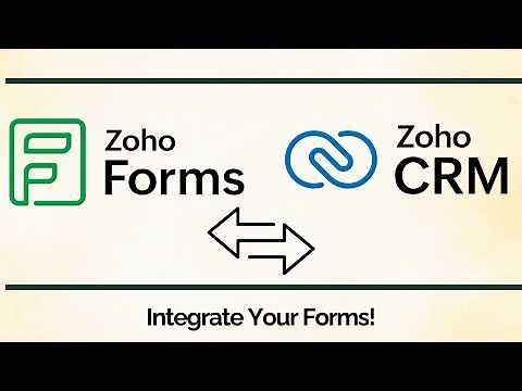 Zoho Forms + Zoho CRM Integration Tutorial