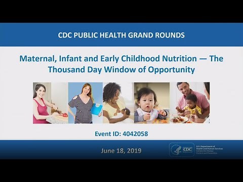 Maternal, Infant and Early Childhood Nutrition — The Thousand Day Window of Opportunity