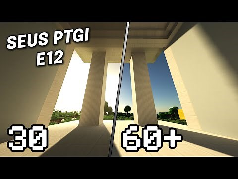 How to Increase FPS in Minecraft With SEUS PTGI E12 Shaders and Optifine (For Low End PCs)