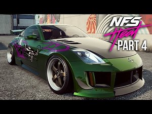NEED FOR SPEED HEAT Gameplay Walkthrough Part 4 - UNLOCKING RACHEL'S NISSAN 350Z (Full Game)