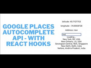 React JS Hooks With Google Places Autocomplete - Receive Full Address and Coordinates