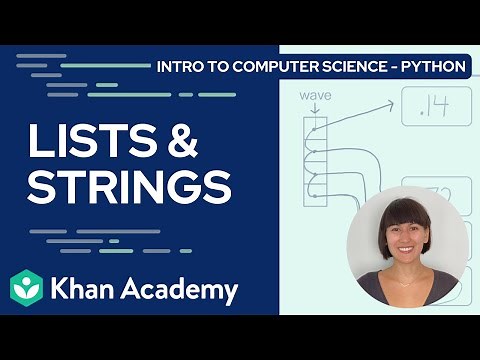 Lists in Python (FULL UNIT) | Intro to CS - Python | Khan Academy
