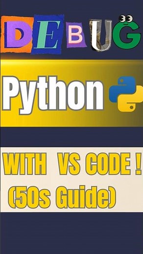 How to debug Python in Visual Studio Code in 50 Seconds! ⏱️🐍