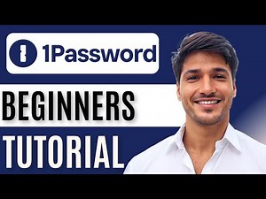1Password Tutorial for Beginners | Full Guide 🔐✅