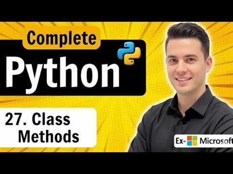 Python Class Methods & The 'Self' Parameter Explained | Python Tutorial #27