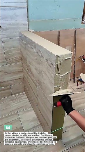 The Fastest Way to Tile a Half Wall? Watch This Pro Finish!