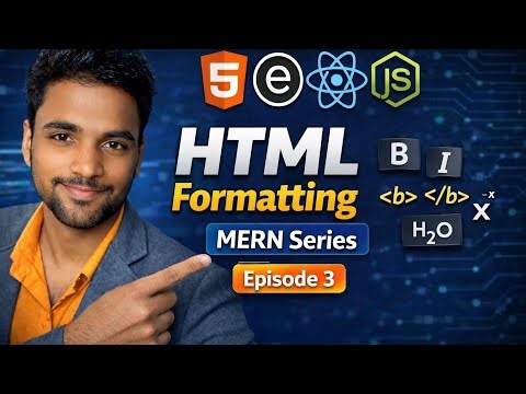 Html Lecture -3| MERN Stack for Beginners | Full Stack Web Development | MongoDB Express React Node