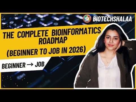 Bioinformatics Roadmap for Beginners (Step-by-Step Guide to Become Job Ready)