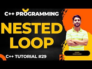 Nested Loop in C++ | C++ Programming | In Hindi