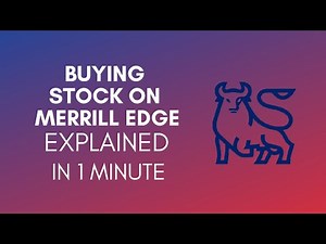 How To Buy Stock On Merrill Edge App? (2024)