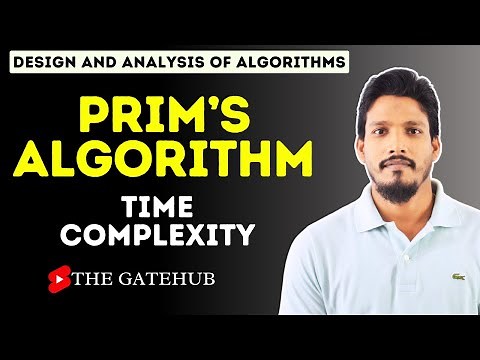 Prims Algorithm Time Complexity || GATECSE || DAA