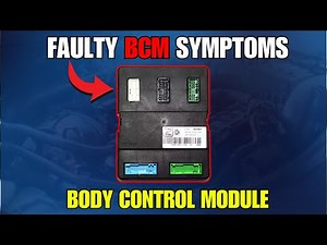 Faulty BODY CONTROL MODULE Symptoms ||