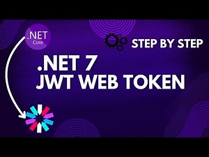 Dot Net Core 7 Web API JWT Authentication: Step-by-Step Tutorial with Code Examples