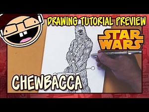 [PREVIEW] How to Draw CHEWBACCA (Star Wars) | Drawing Tutorial Time Lapse