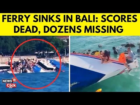 Ferry Sinks in Bali: Scores Dead, Dozens Missing | Tragic Disaster at Sea | Breaking News