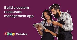 Can you build a custom restaurant management app without using code? Yes, and here’s how | Decode - A publication by Zoho Creator
