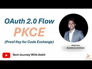Master PKCE Flow OAuth 2.0 ⚡ | Secure Salesforce Integration Step-by-Step #salesforce #integration