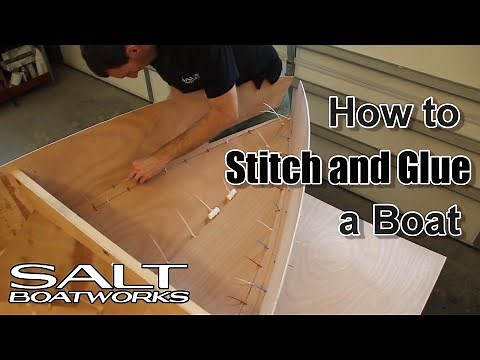 How to Stitch and Glue a Boat - How to Build a Boat Part 3