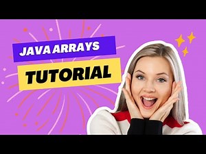 Java Arrays Complete Tutorial 2025 | Beginner to Advanced