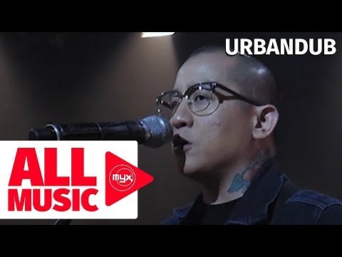 URBANDUB – Soul Searching (MYX Live! Performance)