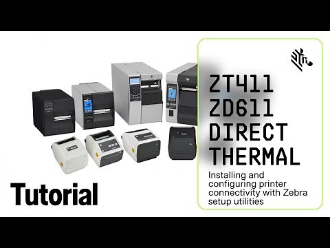 Installing and Configuring Printer Connectivity with Zebra Setup Utilities | Zebra