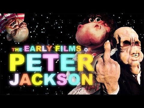 The Early Films Of Peter Jackson