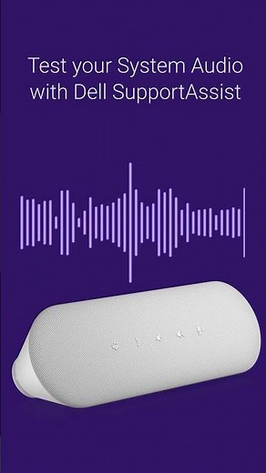 Test your Computer Audio with Dell SupportAssist