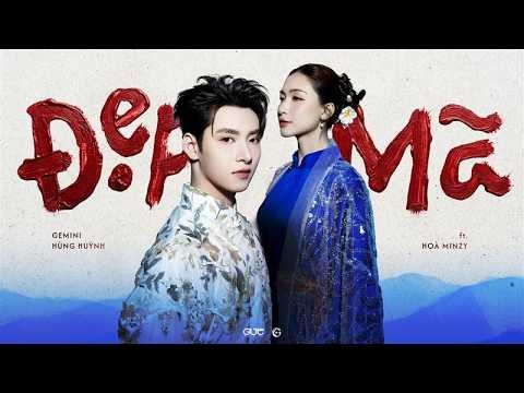 Gemini Hùng Huỳnh - 'Đẹp Mã' (ft. Hoà Minzy) - Official Music Video