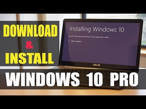 HOW TO INSTALL WINDOWS 10 PRO