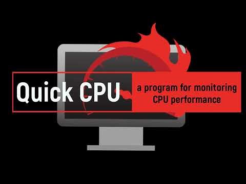 Quick CPU: a program for monitoring CPU performance | How to use