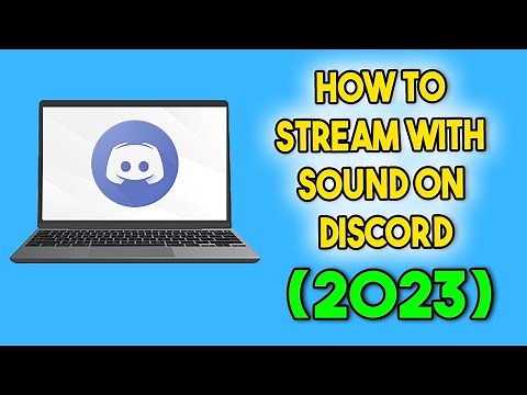 How to Stream with Sound on Discord (2023)