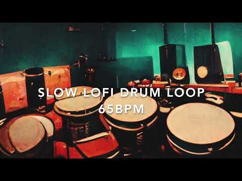 Free Drum Loop - Lofi Drum Loop - Slow 65 BPM LOFI Drum Loop