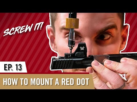 New to Guns - How to Mount A Red Dot on a Pistol