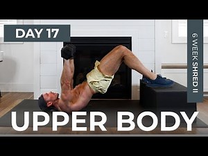 Day 17: 30 Min ULTIMATE PUSH WORKOUT [Chest, Shoulders + Triceps] // 6WS2