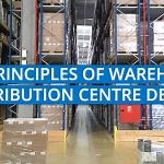 7 Key Warehouse Design Principles That You Should Know