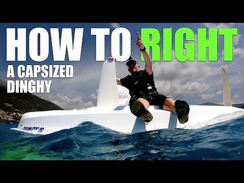 How to right a capsized monohull dinghy: Single Hander